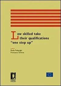 Pagamento Sicuro Low skilled take their qualifications «one step up»