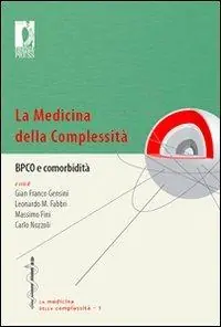 La medicina della complessità. BPCO e comorbidità Promozione
