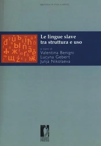 Le lingue slave tra struttura e uso Direttamente Dal Produttore