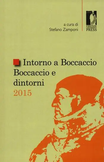 Intorno a Boccaccio. Boccaccio e dintorni 2015 Ultimissimo Modello