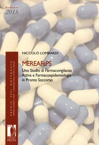 Ultimissimo Modello MEREAFaPS uno studio di farmacovigilanza attiva e farmacoepidemiologia in pronto soccorso