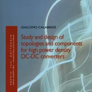 Subito Disponibile Study and design of topologies and components for high power density dc-dc converters
