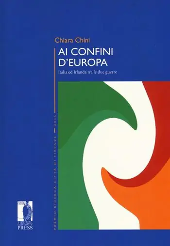 Ai confini d‘Europa. Italia ed Irlanda tra le due guerre Prezzo Conveniente