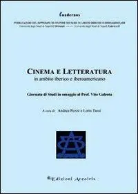 Cinema e letteratura in ambito iberico e iberoamericano Offerta Lampo