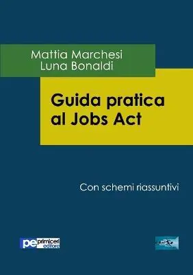 Must-Have Guida pratica al Jobs act