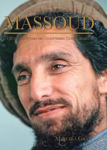 Massoud. Un ritratto intimo del leggendario leader afghano Compra Online