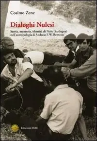 Di Tendenza Dialoghi nulesi. Storia, memoria, identità di Nule (Sardegna) nella antropologia di Andreas F. W. Bentzon