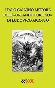 L‘Orlando furioso raccontato da Italo Calvino Sconto