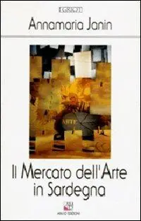 Il mercato dell‘arte in Sardegna Spedito Oggi