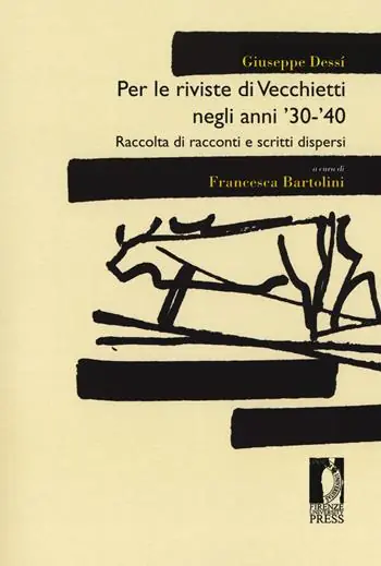 Compra Oggi Stesso Per le riviste di Vecchietti negli anni ‘30 -‘40. Raccolta di racconti e scritti dispersi