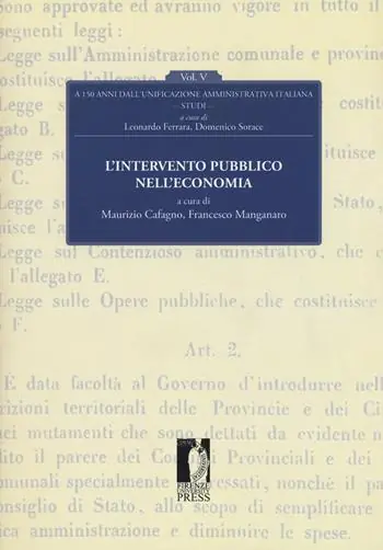 Offerta Del Giorno L‘intervento pubblico nell‘economia. A 150 anni dall‘unificazione amministrativa italiana. Vol. 5