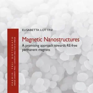 Occasione Magnetic nanostructures. A promising approach towards RE-free permanent magnets