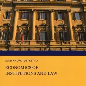 Acquista Ora Economics of institutions and law