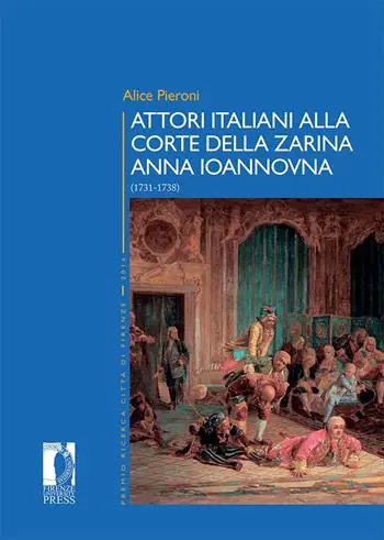 Di Tendenza Attori italiani alla corte della zarina Anna Ioannovna (1731-1738)