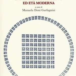 Strumenti e strategie della comunicazione scritta nel mondo occidentale fra Medioevo ed Età Moderna Più Venduto