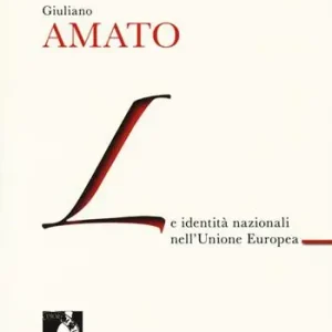 Offerta Speciale Le identità nazionali nell‘Unione Europea