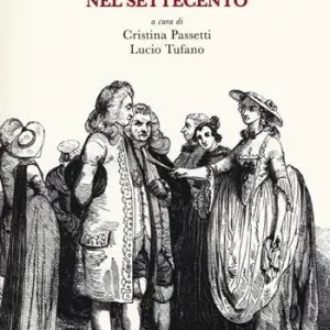 Femminile e maschile nel Settecento Quantità Limitata