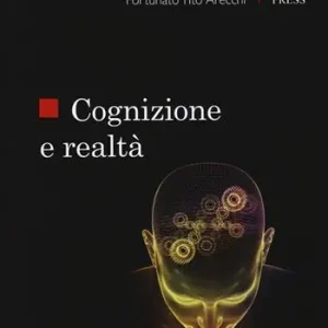 Più Venduto Cognizione e realtà
