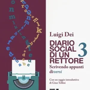 Offerta Limitata Diario social di un rettore. Vol. 3 Scrivendo appunti diversi