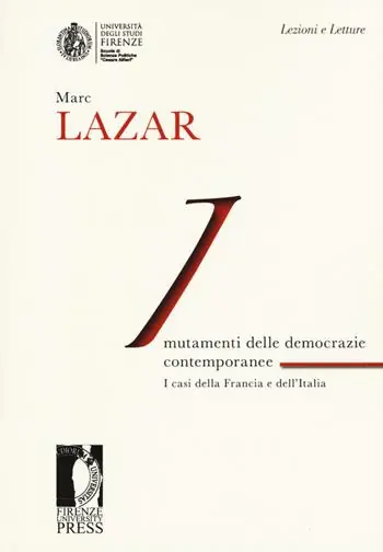 Mutamenti delle democrazie europee contemporanee. I casi della Francia e dell‘Italia Promozione