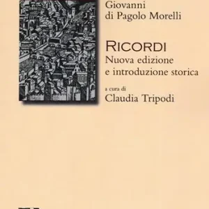 Ricordi. Nuova edizione e introduzione storica. Nuova ediz. Più Venduto
