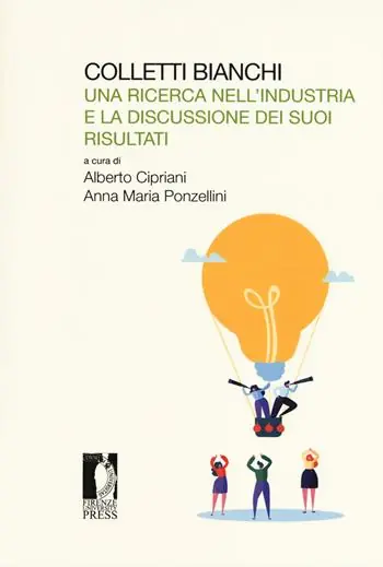 Professionale Colletti bianchi. Una ricerca nell’industria e la discussione dei suoi risultati