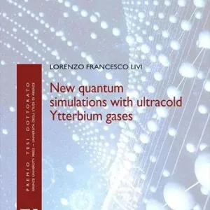 Esclusivo New quantum simulations with ultracold Ytterbium gases