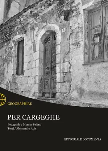 Per Cargeghe. Ediz. illustrata Ultima Occasione