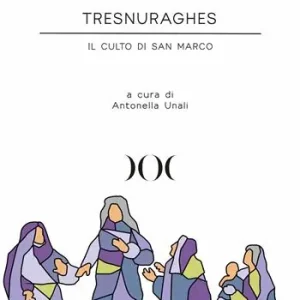 Compra Online Tresnuraghes. Il culto di San Marco