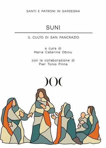 Ultime Pezzi Suni. Il culto di San Pancrazio