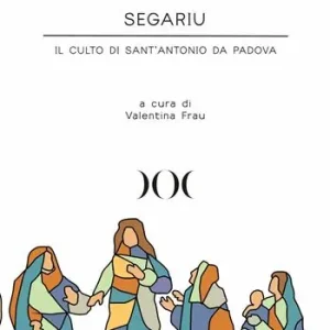 Segariu. Il culto di Sant‘Antonio da Padova Ultima Occasione