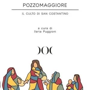 Pozzomaggiore. Il culto di San Costantino Acquista Ora