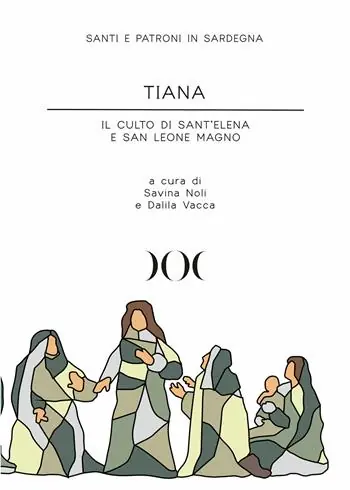 Tiana. Il culto di Sant‘Elena e San Leone Magno Di Tendenza
