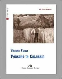 Persone in Calabria Ultime Pezzi