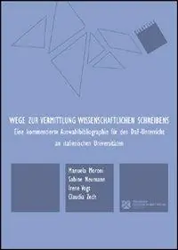Occasione Imperdibile Wege zur Vermittlung wissenschaftlichen Schreibens