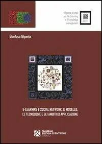Promozione E-learning e social network. Il modello, le tecnologie e gli ambiti di applicazione