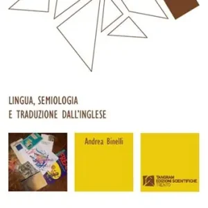 Consegna Rapida Lingua, semiologia e traduzione dall‘inglese