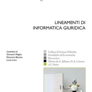 Super Prezzo Lineamenti di informatica giuridica