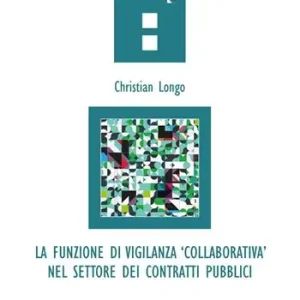 Prezzo Di Fabbrica La funzione di vigilanza «collaborativa» nel settore dei contratti pubblici