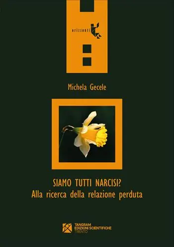 Siamo tutti narcisi? Alla ricerca della relazione perduta Prezzo Di Fabbrica