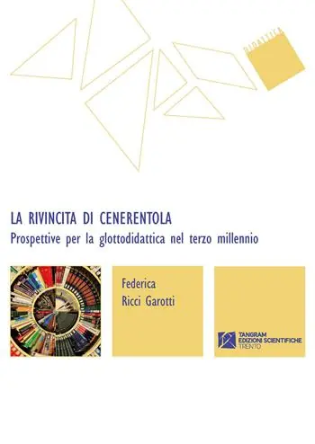 Scelto Dai Clienti La rivincita di Cenerentola. Prospettive per la glottodidattica nel terzo millennio