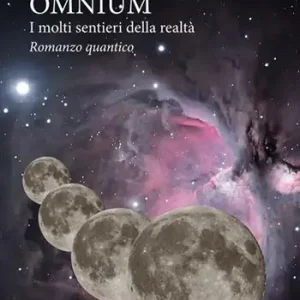 Omnium. I molti sentieri della realtà Spedito Oggi
