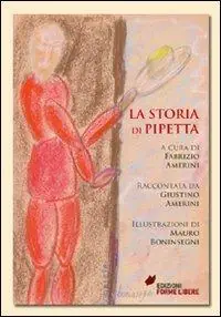 Non Perdere La storia di Pipetta
