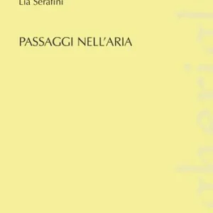 Passaggi nell‘aria Non Perdere