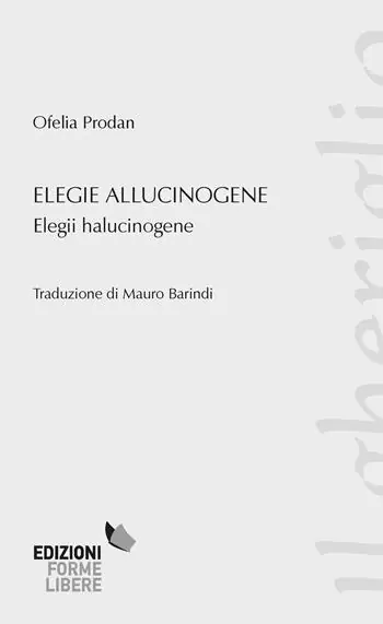 Elegie allucinogene (Elegii halucinogene) Esclusivo