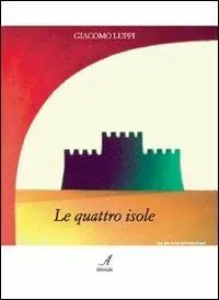 Compra Oggi Stesso Le quattro isole