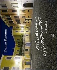 Saldi Modena effetto notte reloaded. Ediz. italiana e inglese