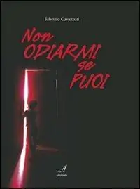 Più Venduto Non odiarmi se puoi