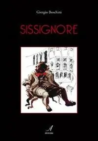 Sissignore Solo Oggi