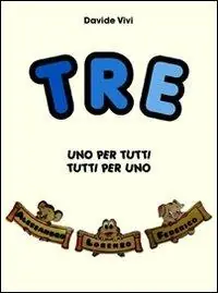 Soddisfatti O Rimborsati Uno per tutti, tutti per uno. Tre